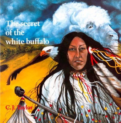 Book cover for The Secret of the White Buffalo
