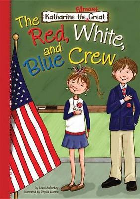 Book cover for The Red, White, and Blue Crew