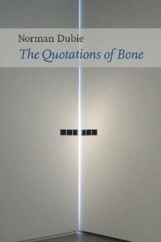 Cover of The Quotations of Bone