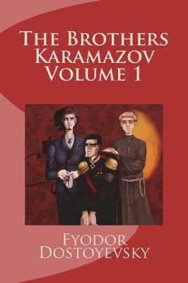 Book cover for The Brothers Karamazov Volume 1