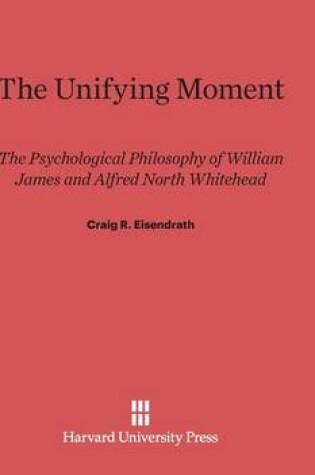 Cover of The Unifying Moment