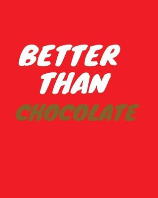 Book cover for Better Than Chocolate