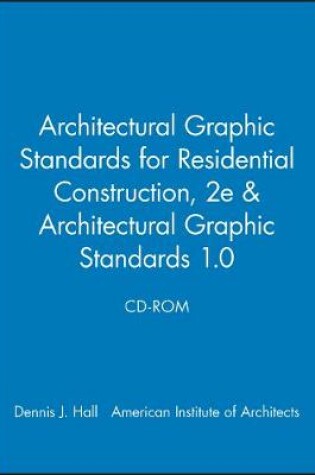 Cover of Architectural Graphic Standards for Residential Construction, 2e & Architectural Graphic Standards 1.0 CD-ROM