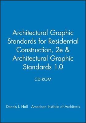 Book cover for Architectural Graphic Standards for Residential Construction, 2e & Architectural Graphic Standards 1.0 CD-ROM