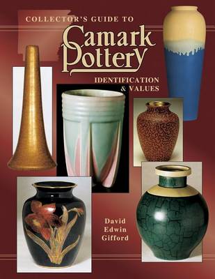 Book cover for Collector's Guide to Camark Pottery