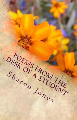 Book cover for Poems from the Desk of A Student