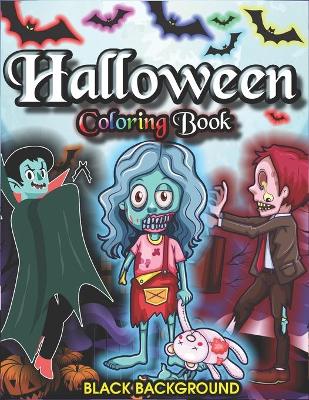 Book cover for Halloween Coloring Book Black Background