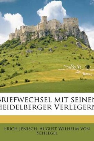 Cover of Briefwechsel Mit Seinen Heidelberger Verlegern