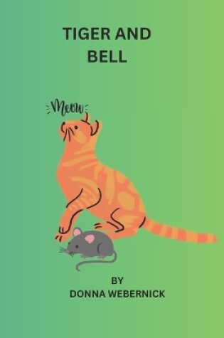 Cover of Tiger and Bell