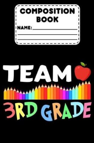 Cover of Composition Book Team 3rd Grade