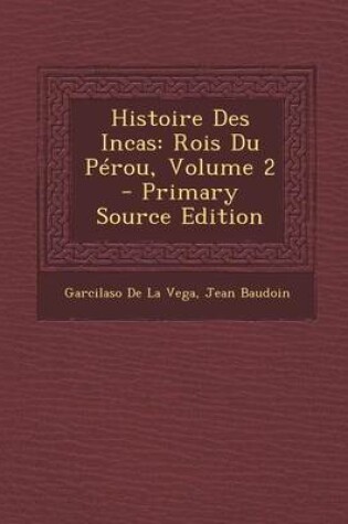 Cover of Histoire Des Incas