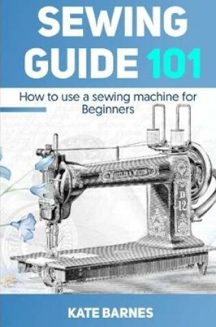 Cover of Sewing Guide 101