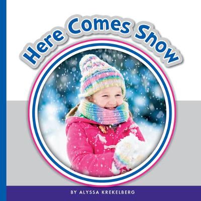 Book cover for Here Comes Snow