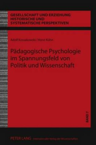 Cover of Paedagogische Psychologie Im Spannungsfeld Von Politik Und Wissenschaft