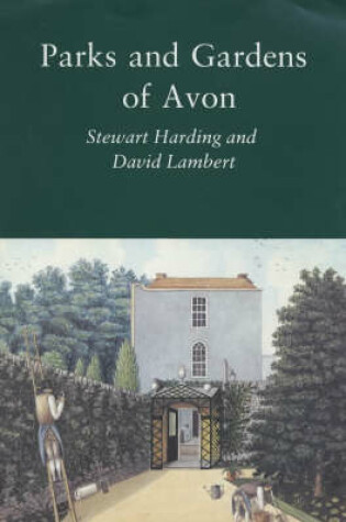 Cover of Parks and Gardens of Avon