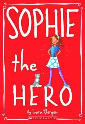 Book cover for Sophie the Hero