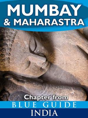 Book cover for Blue Guide Mumbai (Bombay) & Maharashtra