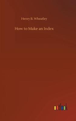 Book cover for How to Make an Index