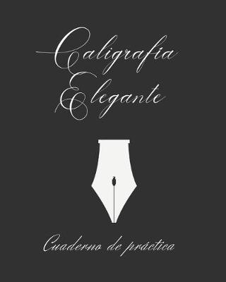 Book cover for Caligrafía Elegante