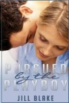 Book cover for Pursued by the Playboy