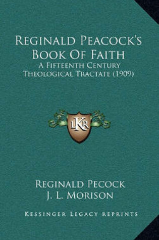 Cover of Reginald Peacock's Book of Faith