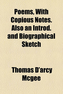 Book cover for Poems, with Copious Notes. Also an Introd. and Biographical Sketch