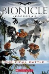 Book cover for Bionicle: #11 Final Battle