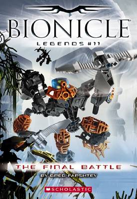 Book cover for Bionicle: #11 Final Battle