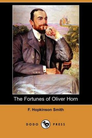 Cover of The Fortunes of Oliver Horn (Dodo Press)