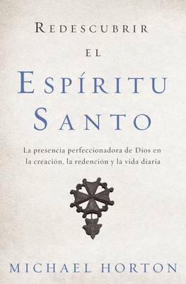 Book cover for Redescubrir El Espíritu Santo