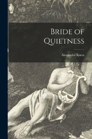 Cover of Bride of Quietness