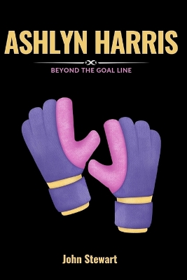 Book cover for Ashlyn Harris