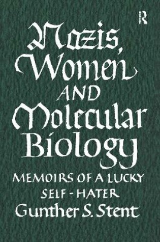 Cover of Nazis, Women and Molecular Biology