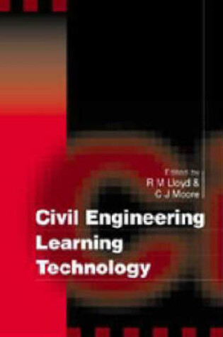 Cover of Civil Engineering Learning Technology