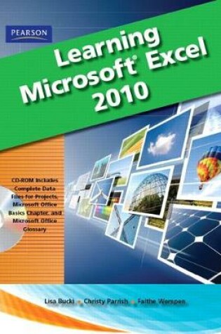 Cover of Learning Microsoft Office Excel 2010, Student Edition