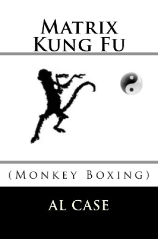 Cover of Matrix Kung Fu