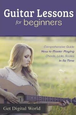 Cover of Guitar Lessons for Beginners