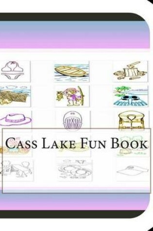 Cover of Cass Lake Fun Book