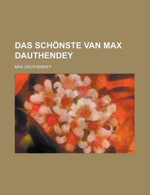 Book cover for Das Schonste Van Max Dauthendey