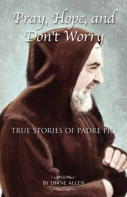 Book cover for Pray, Hope, and Don't Worry