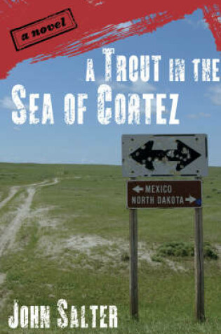 Cover of A Trout in the Sea of Cortez