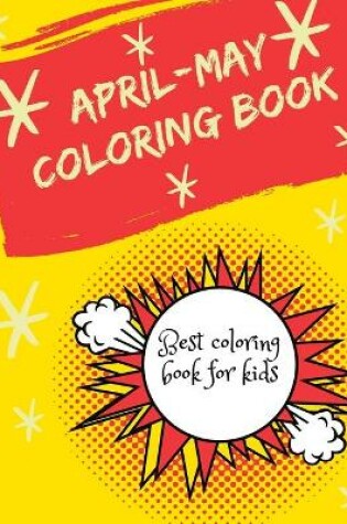 Cover of April-May Coloring Book