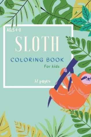 Cover of Sloth Coloring Book