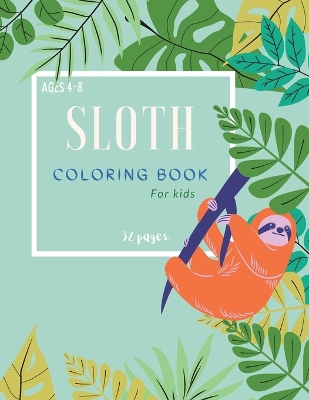 Book cover for Sloth Coloring Book