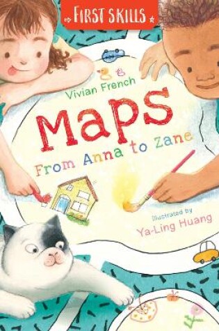 Cover of Maps: From Anna to Zane: First Skills