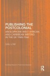 Book cover for Publishing the Postcolonial