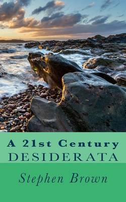 Book cover for A 21st Century Desiderata