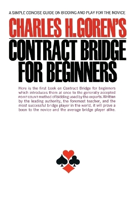 Book cover for Charles H. Goren's Contract Bridge for Beginners