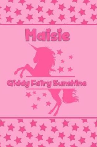 Cover of Maisie Giddy Fairy Sunshine