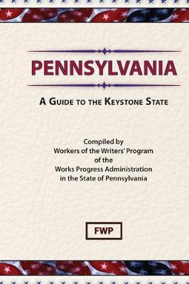 Book cover for Pennsylvania : A Guide to the Keystone State